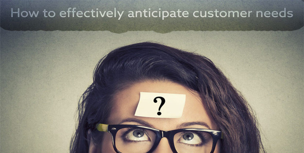 How to effectively anticipate customer needs blog image